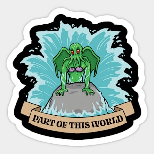 Part of This World Sticker